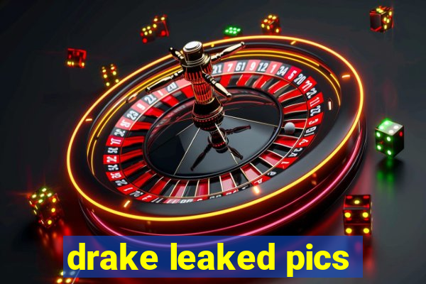 drake leaked pics